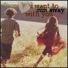 run away with you