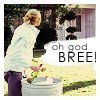 oh god bree