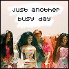 Just Another Busy Day