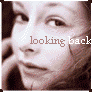 looking back
